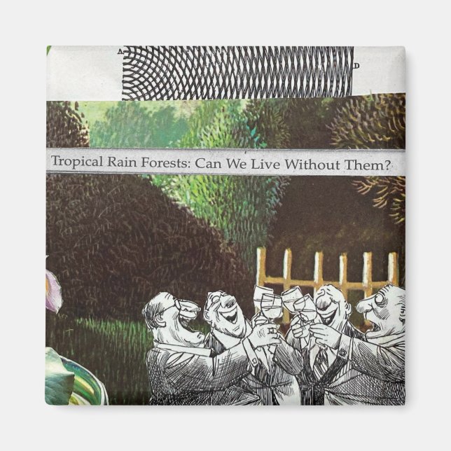 Funny Political Joke Forest Climate Change Satire Magnet (Front)