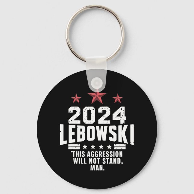  Funny Political Lebowski Election Vote 2024 Key Ring (Front)