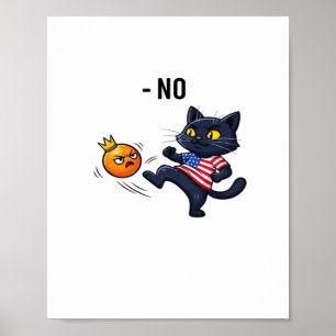 Funny Political Meme No Cat Design Poster