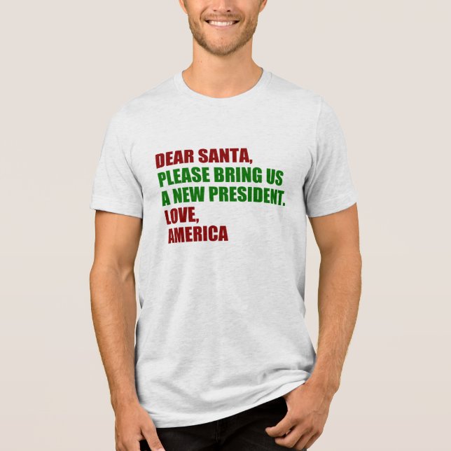 Funny Political New President for Christmas Tri-Blend Shirt (Front)
