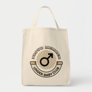 Funny Political "Proud Member Under-Baby Club" Tote Bag