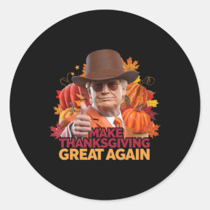 Funny Political Thanksgiving Trump Design Classic Round Sticker