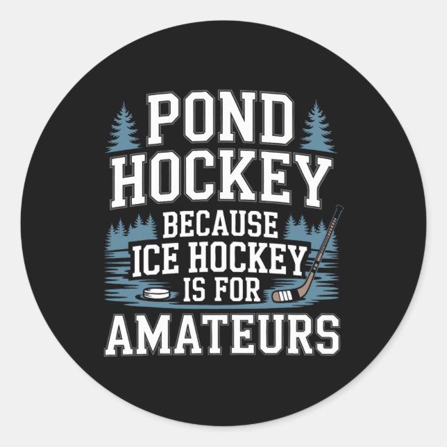 Funny Pond Hockey  Classic Round Sticker (Front)