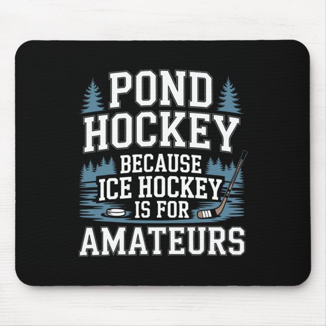 Funny Pond Hockey  Mouse Mat (Front)