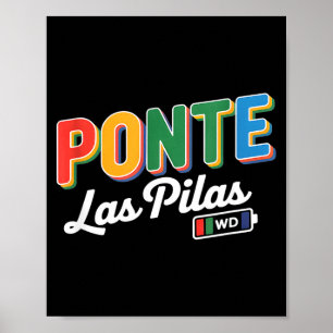 Funny ponte las pilas battery saying retro colorfu poster