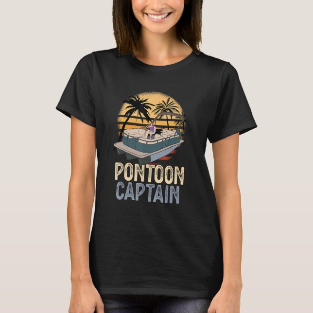 Funny Pontoon Captain Boating Lover Pontoon Boat T-Shirt (Front)