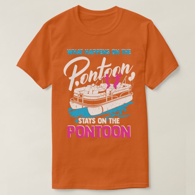 Funny Pontoon Party Boating Gift  T-Shirt (Design Front)