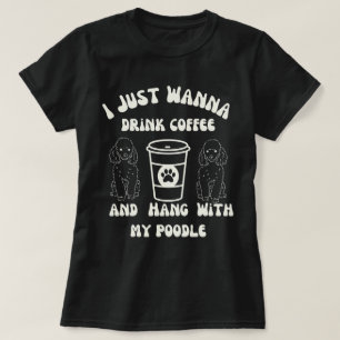 Funny Poodle Coffee Lover T-Shirt