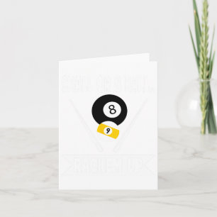 Funny Pool 9 Ball Or 8 Ball Rackem Up Billiards -  Card