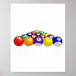 Funny Pool Art For Men Women Billiards Lover Pool  Poster