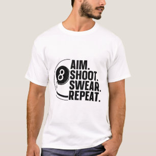 Funny Pool Art For Men Women Billiards Lover Pool T-Shirt