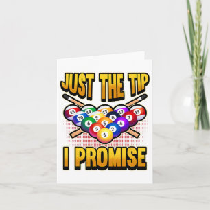 Funny Pool Ball Billiard Saying Just The Tip I Pro Card