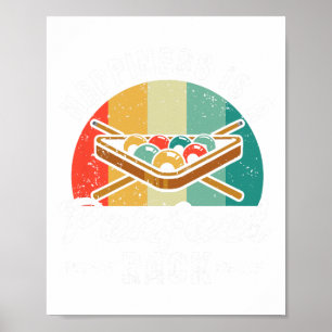 Funny Pool Billiard Player Happiness Is A Perfect Poster