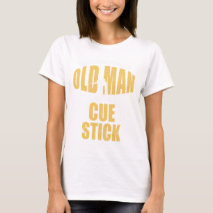 Funny Pool Billiard Player Snooker Old Man With A T-Shirt