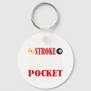 Funny Pool Billiard Tee I Rub My Tip Billiards Gif Key Ring