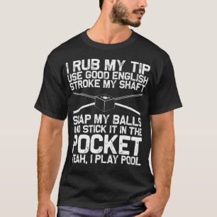 Funny Pool Billiards Art For Men Women 8 Ball Pool T-Shirt