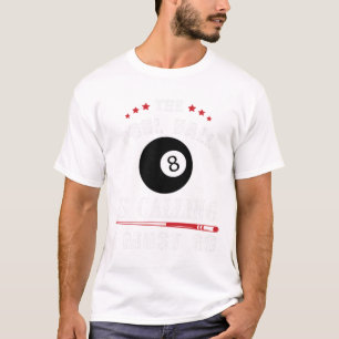 Funny Pool Billiards Gift Pool Hall Is Calling I M T-Shirt
