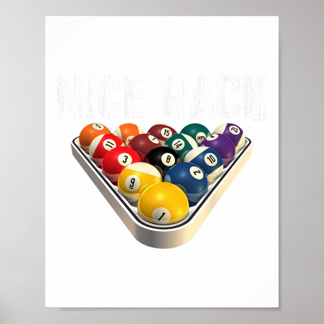 Funny Pool Billiards Nice Rack Tee  Poster (Front)