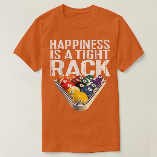 Funny Pool Billiards T Tight Rack Tee  (Design Front)