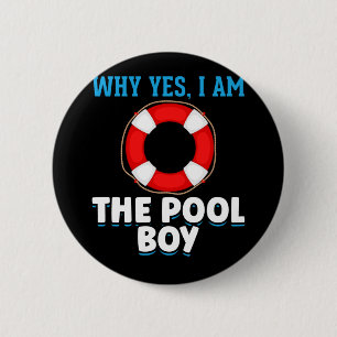 Funny Pool Boy Swimmer Humour 6 Cm Round Badge