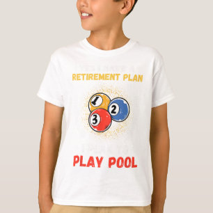 Funny Pool Design For Men Women Billiards Lover Po T-Shirt