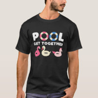 Funny Pool Floaties T-shirt