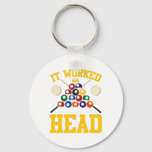 Funny Pool Hall Billiards It Worked In My Head Sno Key Ring