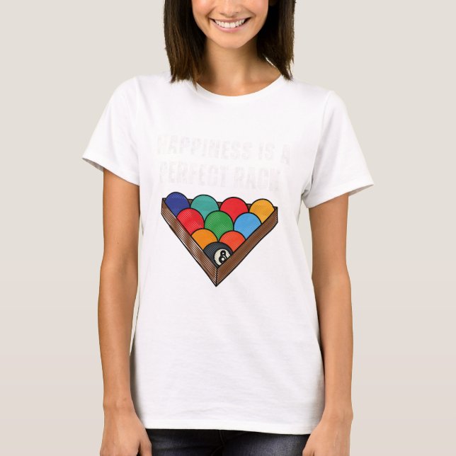 Funny Pool Perfect Rack Billiards Tee  (Front)
