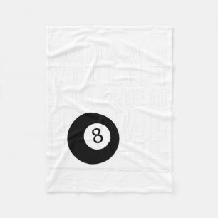 Funny Pool Player Billiards T Shirt Your Mum Calle Fleece Blanket