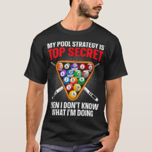 Funny Pool Player Design For Men Women 8 Ball Bill T-Shirt