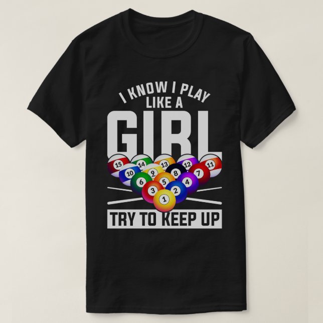 Funny Pool Player Girls Snooker Billiard  T-Shirt (Design Front)