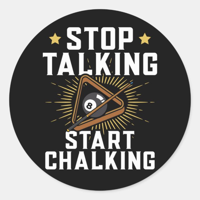 Funny Pool Player Quote Billard Sports Classic Round Sticker (Front)