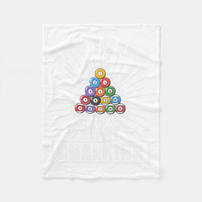 Funny Pool Player Quote Billiard Stop Talking Star Fleece Blanket (Front)
