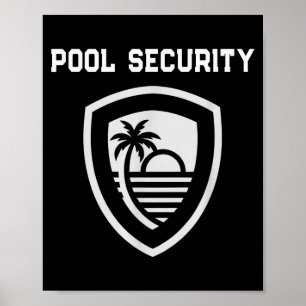 Funny pool security mum dad police mermaid poster