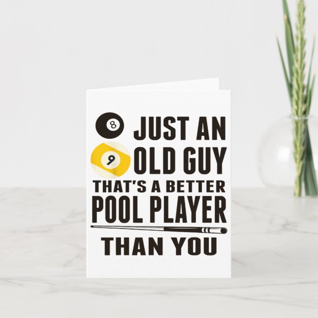 Funny Pool T Shirt Just An Old Guy Billiards Gift  Card (Front)