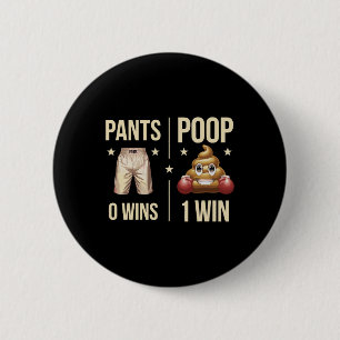 Funny Poop Toilet Humour Poop Boxing Meme Pants 0  6 Cm Round Badge