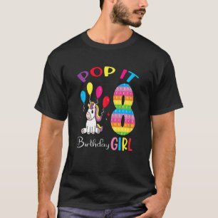 Funny Pop It 8th Birthday Girl Fidget Pop With Cut T-Shirt