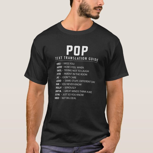 Funny Pop Text Slang Acronyms Translation Guide Fo T-Shirt (Front)