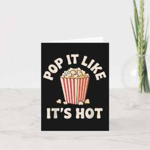 Funny Popcorn Art For Men Women Kids Pop Corn Popc Card