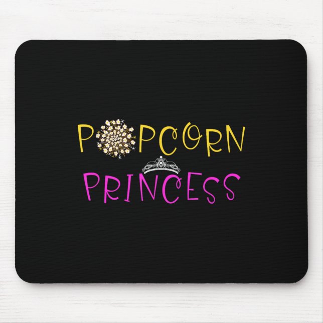 Funny Popcorn Lover Graphic Saying Popcorn Princes Mouse Mat (Front)