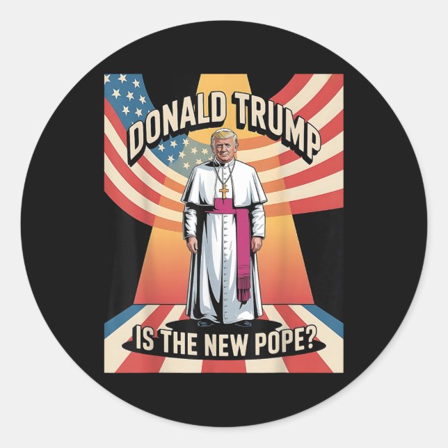 Funny Pope &amp; President Donald Trump, Catholic  Classic Round Sticker (Front)