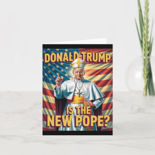 Funny Pope And President Donald Trump3 Card