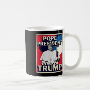 Funny Pope And President Donald Trump6 Coffee Mug