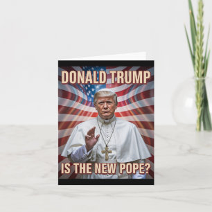 Funny Pope And President Donald Trump  Card