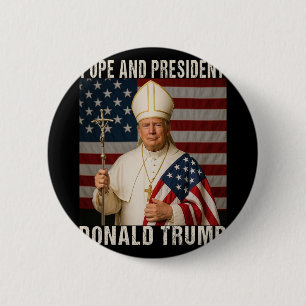 Funny Pope Trump And President Donald Trump  6 Cm Round Badge