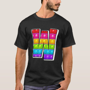 Funny Poppin Kids Pop It W Cutest Capital Letter W T-Shirt