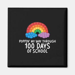 Funny Poppin My Way Through 100 Days Of School 2 Magnet