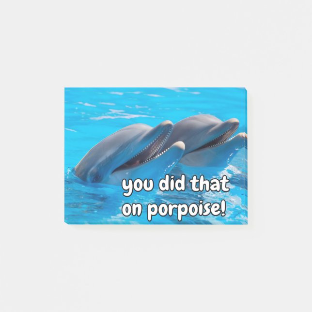 Funny Porpoise Memes Funny Dolphin Sayings Quotes Post-it Notes (Front)