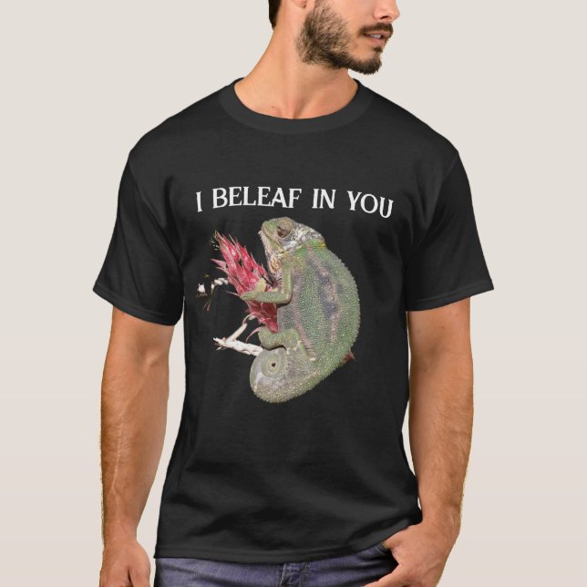 Funny Positive Chameleon “I Beleaf In You” Men’s  T-Shirt (Front)