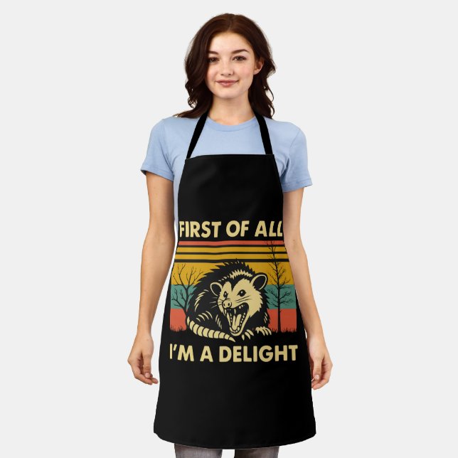 Funny Possum Quote - First of All I'm a Delight  Apron (Worn)